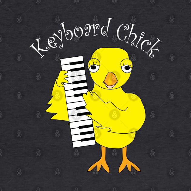 Keyboard Piano Chick White Text by Barthol Graphics